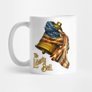 Liberty Bell Mug